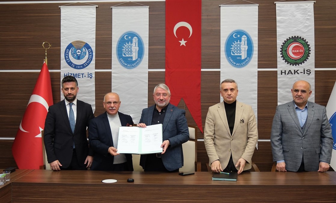Çorum Belediyesi ile Hizmet iş Sendikası arasında toplu iş sözleşmesi imzalandı