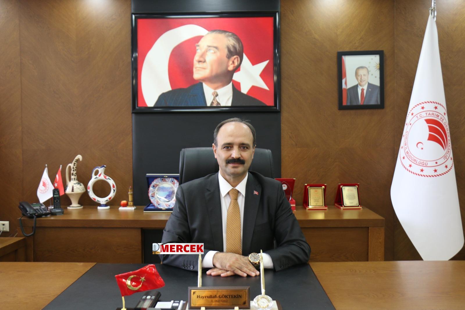Çorum İl Tarım ve Orman Müdürü Hayrullah Göktekin