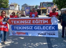 “Tekinsiz eğitim, Tekinsiz gelecek”