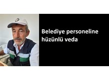 Belediye personeli, son yolculuğuna uğurlandı