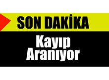 Kaybolan şahıs, her yerde aranıyor