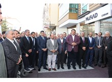 MÜSİAD’ın yeni hizmet binasına görkemli açılış